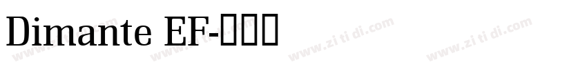 Dimante EF字体转换